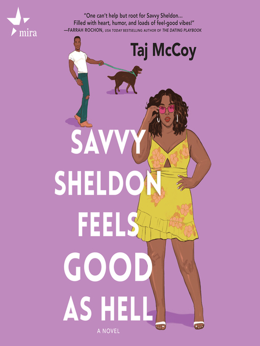 Title details for Savvy Sheldon Feels Good as Hell by Taj McCoy - Available